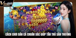 Bắn Cá VIN88 - Sân Chơi Săn Thưởng Đại Dương Xanh Biếc - CAXON.TOP