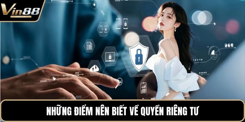 Quyền Riêng Tư VIN88 - Cách Bảo Vệ Dữ Liệu Hội Viên - CAXON.TOP