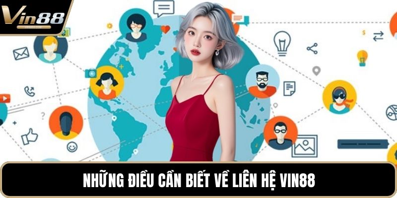 Liên Hệ VIN88 - Hướng Dẫn Đầy Đủ Cho Các Hội Viên Mới - CAXON.TOP