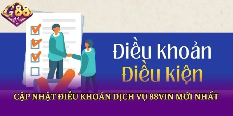 Điều Khoản Dịch Vụ 88vin - Các Quy Tắc Người Chơi Cần Nắm - CAXON.TOP