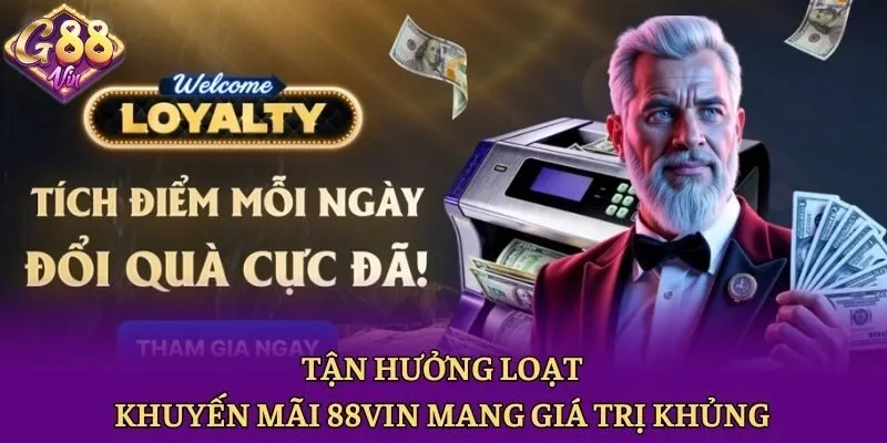 Tổng Hợp 10+ Khuyến Mãi 88vin - Cơn Mưa Quà Tặng Hấp Dẫn - CAXON.TOP