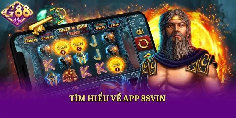 Tải App 88vin - Cài Ứng Dụng Nhanh, Chơi Game Thả Ga - CAXON.TOP