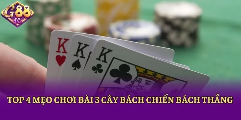 Mẹo Chơi Bài 3 Cây - 3+ Bí Kíp Chơi Chuẩn Chuyên Gia 88vin - CAXON.TOP