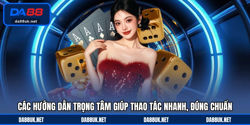 Hướng Dẫn DA88 - Cẩm Nang Hỗ Trợ Người Chơi Dễ Hiểu - CAXON.TOP