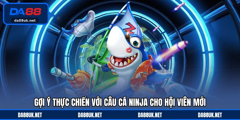 Câu Cá Ninja - Trải Nghiệm Săn Boss Tốc Độ Cao Cực Hấp Dẫn - CAXON.TOP