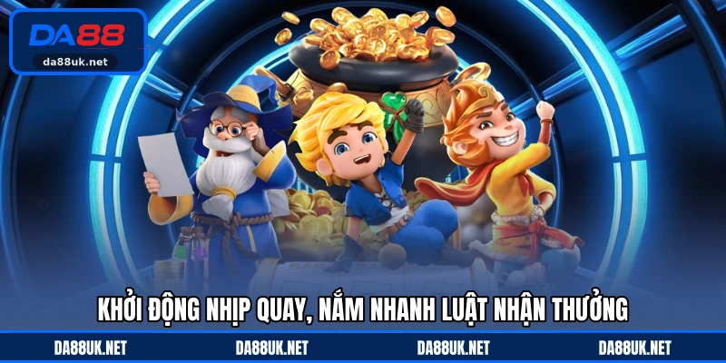 Quay Hũ Rồng Thần DA88 - Hành Trình Săn Thưởng Đầy Kịch Tính - CAXON.TOP