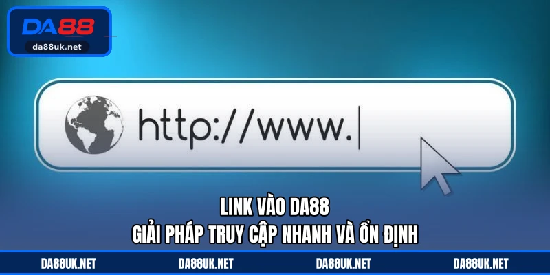 Hướng Dẫn DA88 - Cẩm Nang Hỗ Trợ Người Chơi Dễ Hiểu - CAXON.TOP