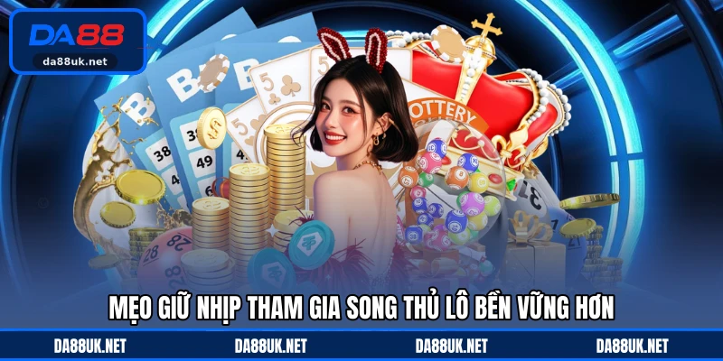 Song Thủ Lô DA88 - Cách Chọn Cặp Số Tiềm Năng Được Quan Tâm - CAXON.TOP