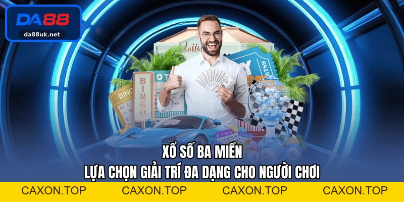 Xổ Số DA88 - Giải Trí Hấp Dẫn Cho Người Yêu Thích Dự Thưởng - CAXON.TOP